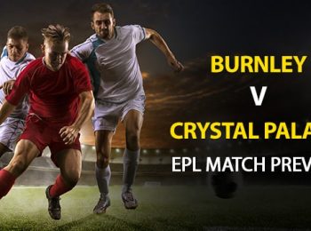 Burnley vs Crystal Palace: EPL Game Preview