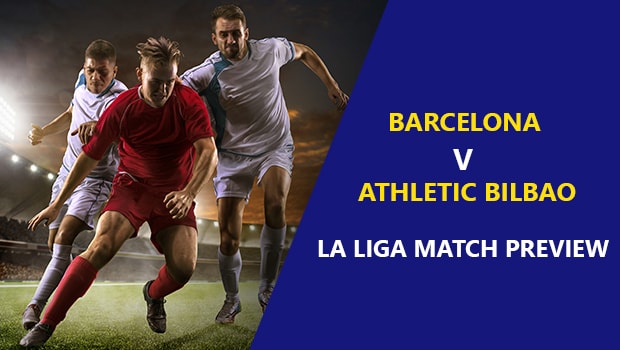 FC Barcelona vs Athletic Bilbao: La Liga Game Preview