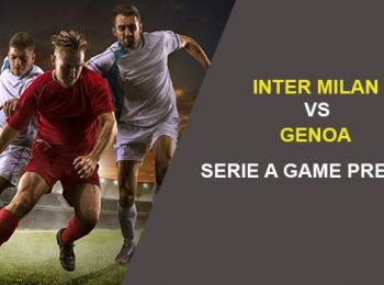 Inter Milan vs. Genoa: Serie A Game Preview