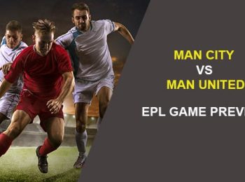 Manchester City vs. Manchester United: EPL Game Preview