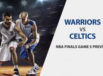 Warriors  vs. Celtics NBA Finals Game 5 Preview